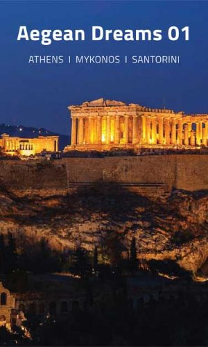 Aegean Dreams Tour 01 Greece, Athens, Mykonos, Santorini