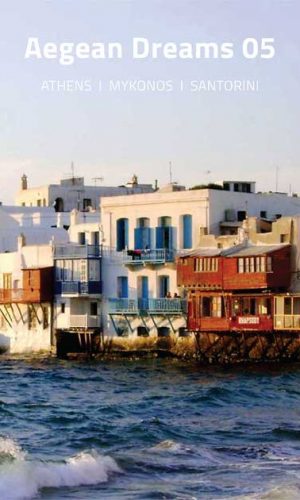 Aegean Dreams 05 Tour, Athens, Mykonos, Santorini, Greece