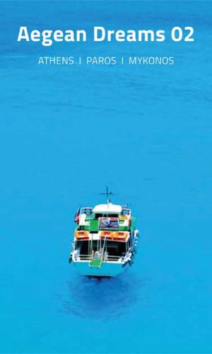 Aegean Dreams 02 Tour, Athens, Paros, Mykonos, Greece